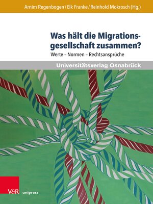 cover image of Was hält die Migrationsgesellschaft zusammen?